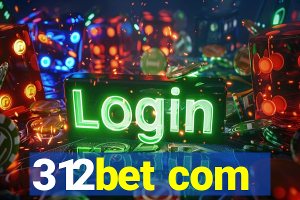 312bet com